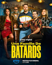 Une Famille de Batards